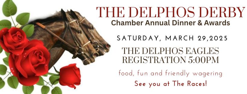 The Delphos Derby, Chamber Annual Dinner & Awards